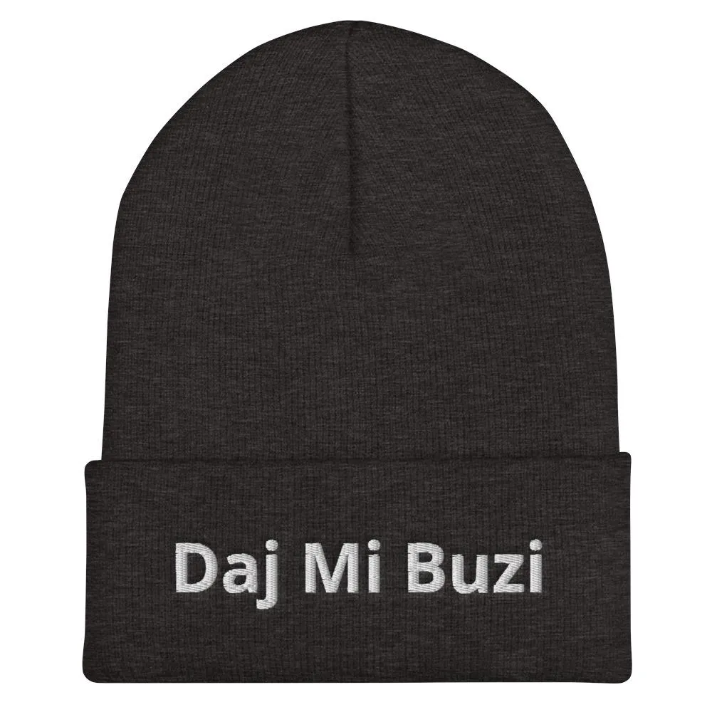 Daj Mi Buzi Cuffed Beanie